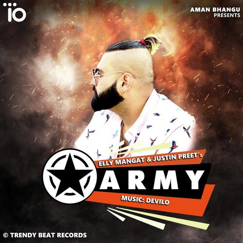 download Elly Mangat, Justin Preet  Army mp3 Single Tracks song 