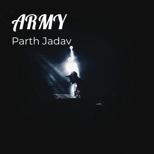 download Parth Jadav  Army mp3 Single Tracks song 