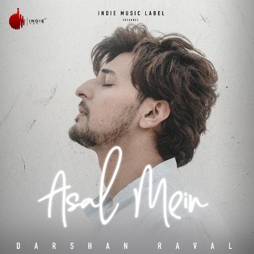 download   Asal Mein mp3 Single Tracks song 