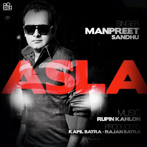 download Manpreet Sandhu  Asla mp3 Single Tracks song 