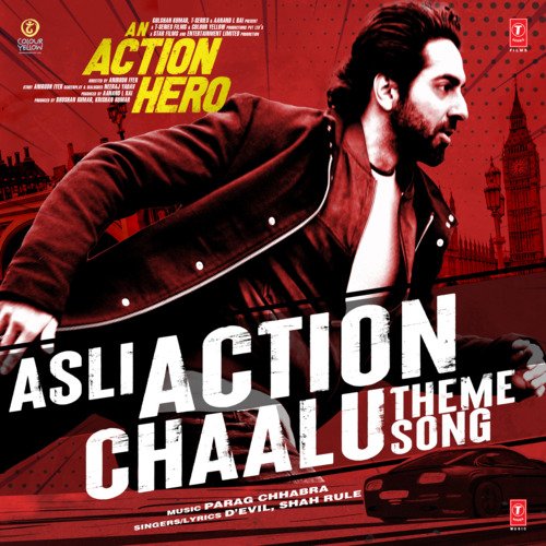 download D’EVIL, Shah RuLe, Parag Chhabra  Asli Action Chaalu From An Action Hero mp3 Single Tracks song 