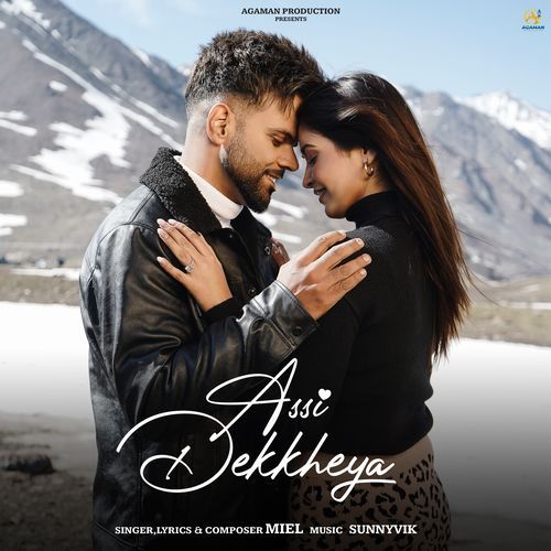 download Miel, Love Jeet Singh Bhullar  Assi Dekkheya mp3 Single Tracks song 