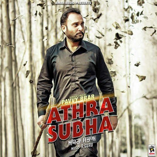 download Pavvy Brar  Athra Subha mp3 Single Tracks song 