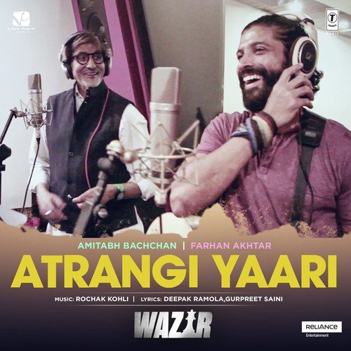 download Amitabh Bachchan, Farhan Akhtar  Atrangi Yaari mp3 Single Tracks song 