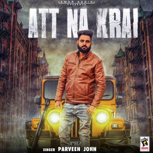 download Parveen John  Att Na Krai mp3 Single Tracks song 