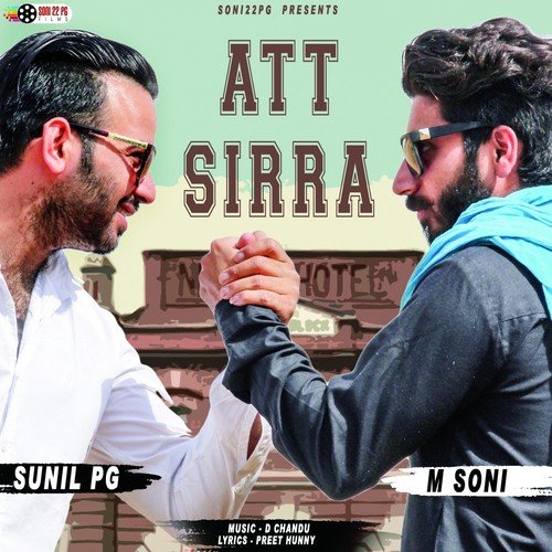 download Sunil PG, M Soni  Att Sirra mp3 Single Tracks song 