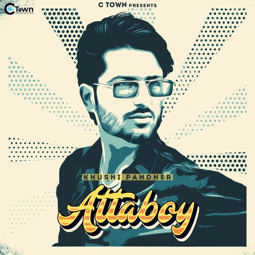 download Khushi Pandher  Attaboy mp3 Single Tracks song 