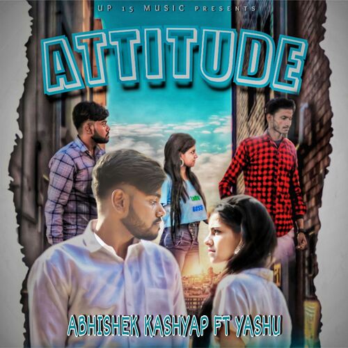 download Abhishek Kashyap  Attitude mp3 Single Tracks song 