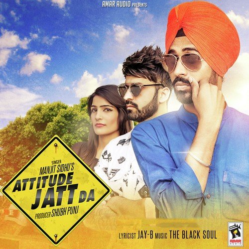 download Manjit Sidhu  Attitude Jatt Da mp3 Single Tracks song 