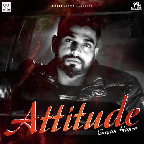 download Gagan Hayer  Attitude mp3 Single Tracks song 