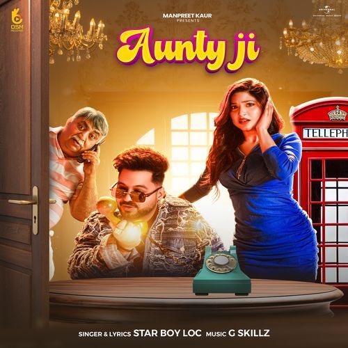 download Star Boy LOC  Aunty Ji mp3 Single Tracks song 