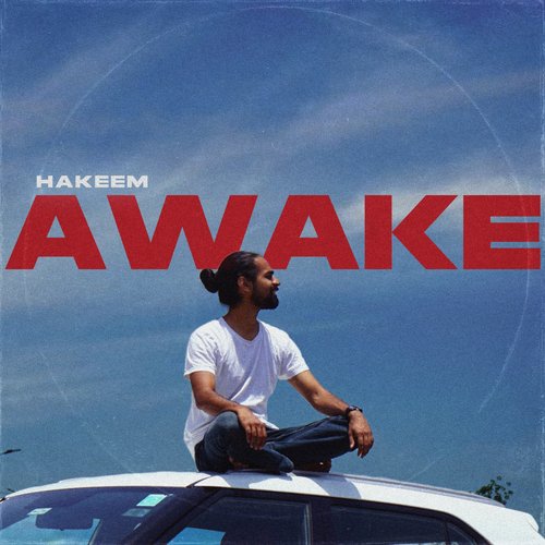 download Hakeem  Awake mp3 Single Tracks song 