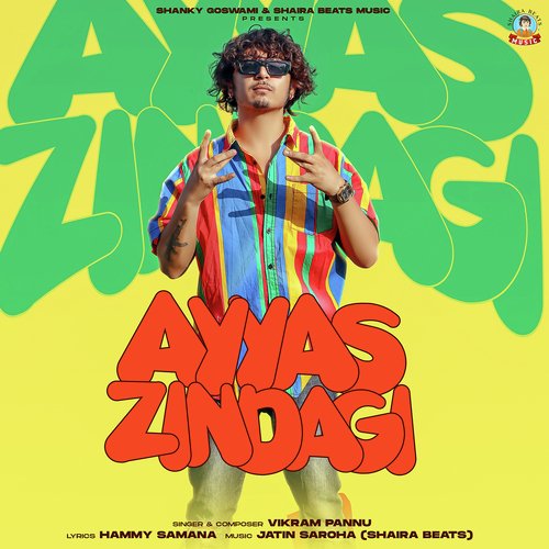 download Vikram Pannu, Shanky Goswami  Ayyas Zindagi mp3 Single Tracks song 