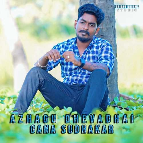 download Gana Sudhakar  Azhagu Dhevadhai mp3 Single Tracks song 