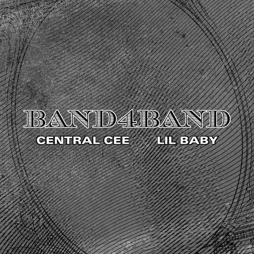 download Central Cee, LiL Baby, Central Cee & Lil Baby  BAND4BAND mp3 Single Tracks song 