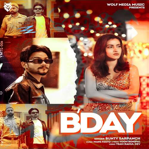 download Bunty Sarpanch  BDAY mp3 Single Tracks song 