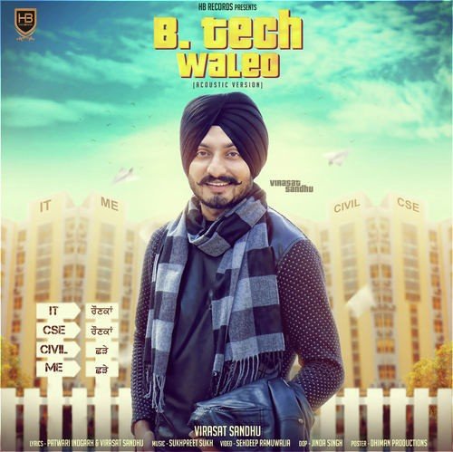 download Virasat Sandhu  B Tech Waleo mp3 Single Tracks song 