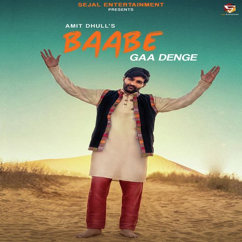 download Amit Dhull  Baabe Gaa Denge mp3 Single Tracks song 