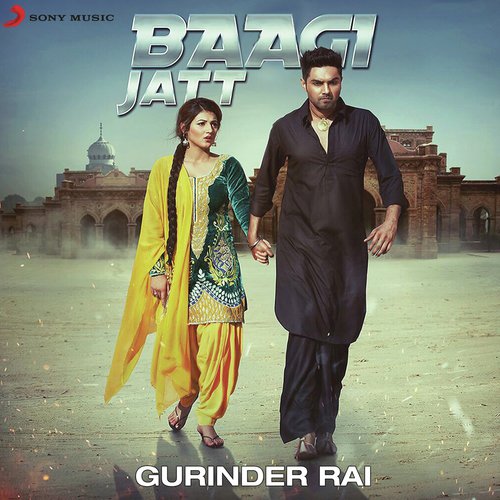 download Gurinder Rai  Baagi Jatt mp3 Single Tracks song 