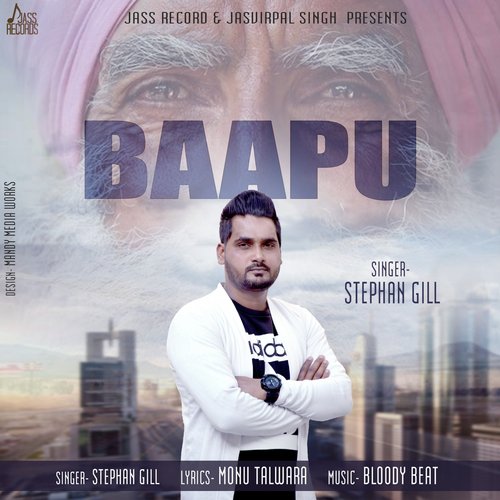 download Stephan Gill  Baapu mp3 Single Tracks song 