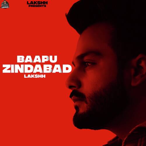 download Lakshh  Baapu Zindabad mp3 Single Tracks song 