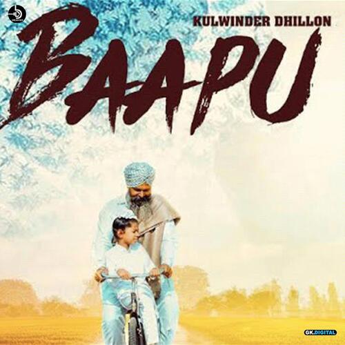 download Kulwinder Dhillon  Baapu mp3 Single Tracks song 