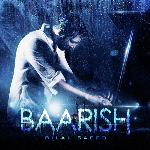 download Bilal Saeed  Baarish mp3 Single Tracks song 