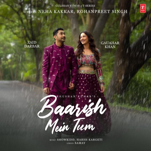 download Neha Kakkar, Rohanpreet Singh, ShowKidd, Harsh Kargeti  Baarish Mein Tum mp3 Single Tracks song 