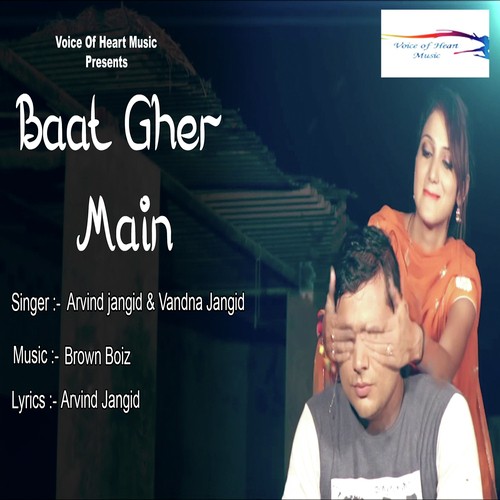 download Arvind Jangid, Vandna Jangid  Baat Gher Main mp3 Single Tracks song 