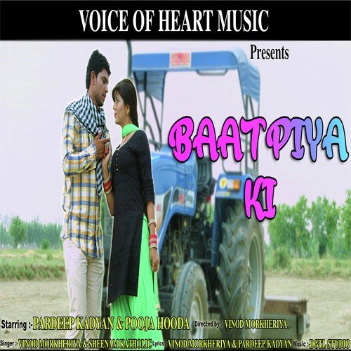 download Vinod Morkheriya, Sheenam Katholic  Baat Piya Ki mp3 Single Tracks song 