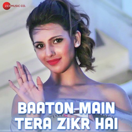 download Yuwin Kapse  Baaton Main Tera Zikr Hai mp3 Single Tracks song 