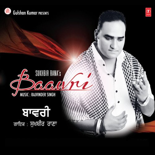 download Sukhbir Rana  Baawri mp3 Single Tracks song 