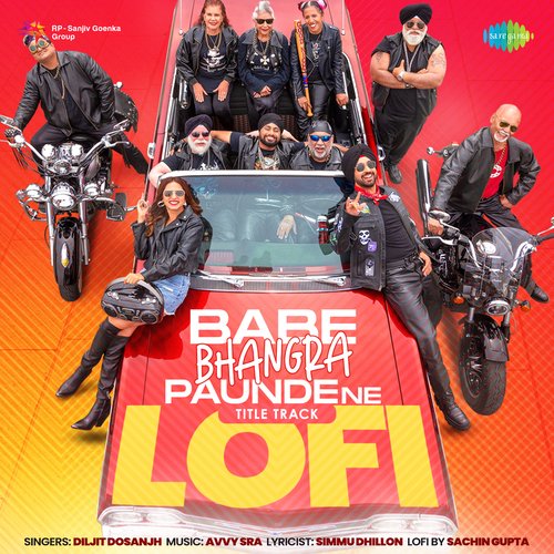 download Sachin Gupta, Diljit Dosanjh  Babe Bhangra Paunde Ne Title Track Lofi mp3 Single Tracks song 