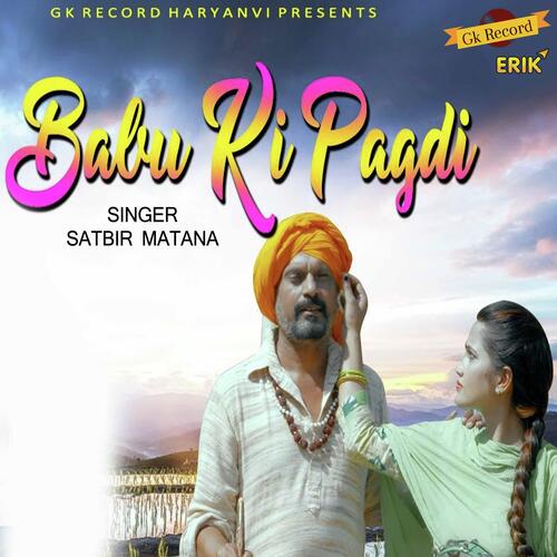 download Satbir Matana  Babu Ki Pagdi mp3 Single Tracks song 