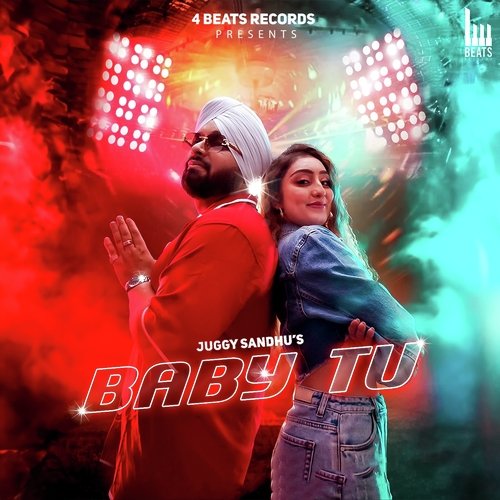 download Juggy Sandhu  Baby Tu mp3 Single Tracks song 