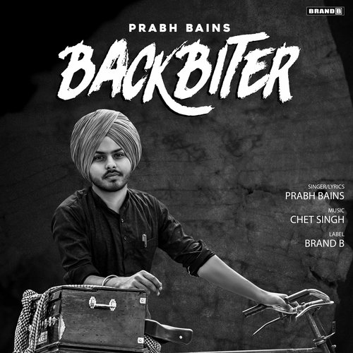 download Prabh Bains  Backbiter mp3 Single Tracks song 