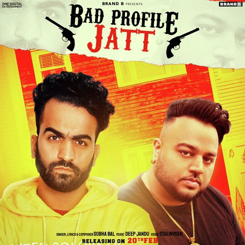 download Sobha Bal  Bad Profile Jatt mp3 Single Tracks song 