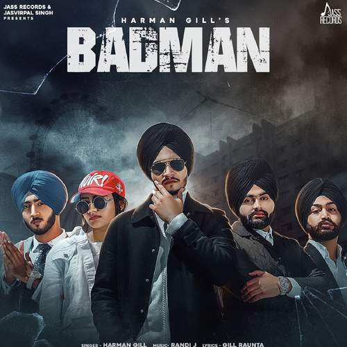 download Harman Gill  Badman mp3 Single Tracks song 