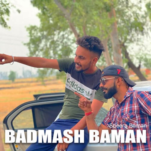 download Sheera Baman  Badmash Baman mp3 Single Tracks song 