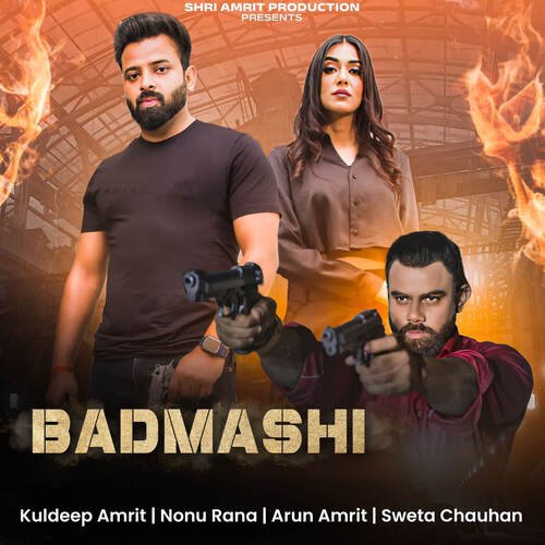 download Kuldeep Amrit, Nonu Rana, Arun Amrit, Sweta Chauhan  Badmashi mp3 Single Tracks song 