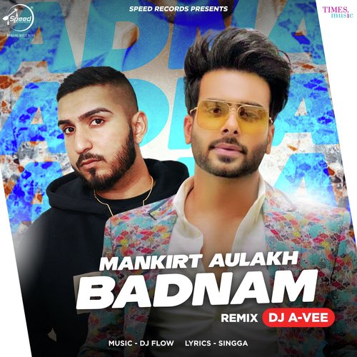 download Mankirt Aulakh  Badnam Remix mp3 Single Tracks song 