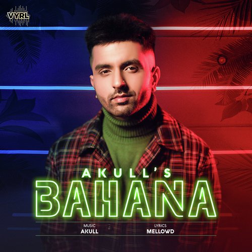 download Akull  Bahana mp3 Single Tracks song 