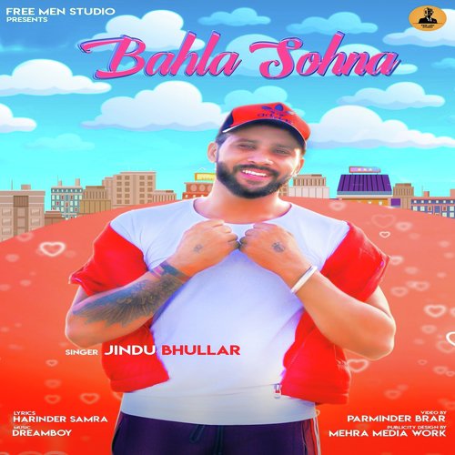 download Jindu Bhullar  Bahla Sohna mp3 Single Tracks song 