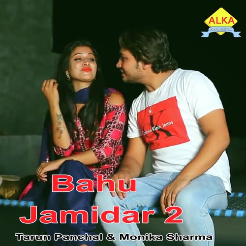 download Tarun Panchal (TR Music), Monika Sharma  Bahu Zamidar 2 mp3 Single Tracks song 