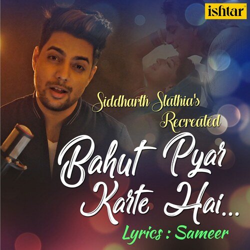 download Siddharth Slathia  Bahut Pyar Karte Hai Recreated mp3 Single Tracks song 