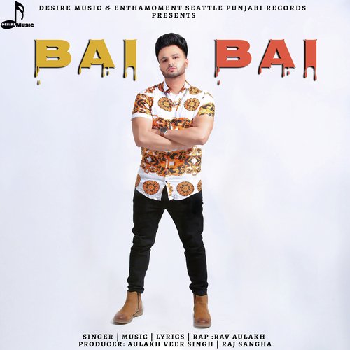 download Rav Aulakh  Bai Bai mp3 Single Tracks song 