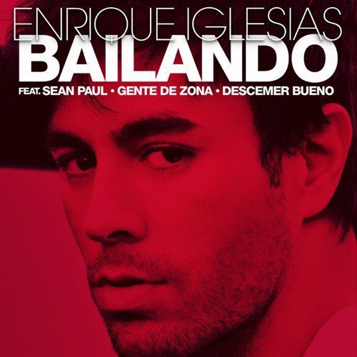 download Enrique Iglesias, Gente De Zona, Sean Paul, Descemer Bueno  Bailando mp3 Single Tracks song 