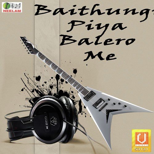 download Nardev  Baithungi Piya Balero mp3 Single Tracks song 