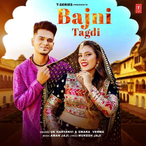 download UK Haryanvi, Swara Verma, Aman Jaji  Bajni Tagdi mp3 Single Tracks song 