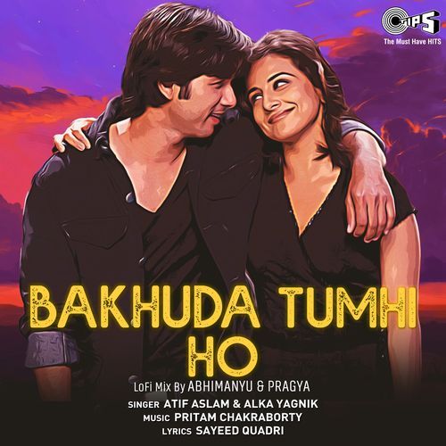 download   Bakhuda Tumhi Ho mp3 Single Tracks song 